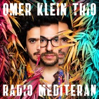 Purchase Omer Klein Trio - Radio Mediteran