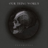 Purchase Our Dying World - Expedition