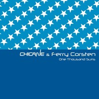 Purchase Chicane - One Thousand Suns (With Ferry Corsten) (EP)