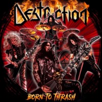 Purchase Destruction - Born To Thrash (Live In Germany)