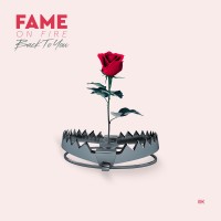 Purchase Fame On Fire - Back To You