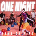 Buy Fame On Fire - One Night (CDS) Mp3 Download