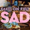 Buy Fame On Fire - Sad! (CDS) Mp3 Download