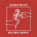 Buy Judah & The Lion - Beautiful Anyway (CDS) Mp3 Download
