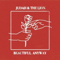 Purchase Judah & The Lion - Beautiful Anyway (CDS)