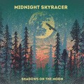 Buy Midnight Skyracer - Shadows On The Moon Mp3 Download