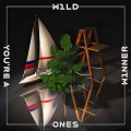 Buy Wild Ones - You're A Winner Mp3 Download
