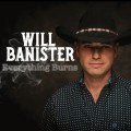 Buy Will Banister - Everything Burns Mp3 Download