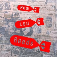 Purchase The New Lou Reeds - Hit Songs