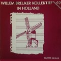 Buy Willem Breuker Kollektief - In Holland (Vinyl) Mp3 Download
