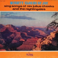 Purchase The Mighty Clouds of Joy - Sing Songs Of Rev. Julius Cheeks (Vinyl)