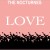 Buy The Nocturnes - Love Single And Remixes Mp3 Download