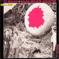 Purchase Willem Breuker Kollektief - To Remain