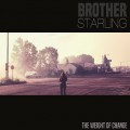 Buy Brother Starling - The Weight Of Change Mp3 Download