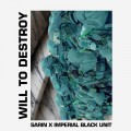 Buy Sarin & Imperial Black Unit - Will To Destroy Mp3 Download