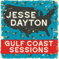 Purchase Jesse Dayton - Gulf Coast Sessions