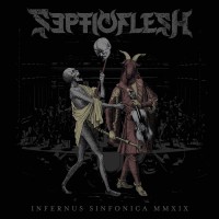 Purchase Septicflesh - Infernus Sinfonica MMXIX