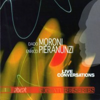 Purchase Dado Moroni - Live Conversations (With Enrico Pieranunzi)