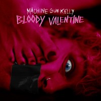 Purchase Machine Gun Kelly - Bloody Valentine (CDS)