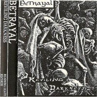 Purchase Betrayal - Reviling Darkness (Tape)