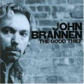 Buy John Brannen - The Good Thief Mp3 Download
