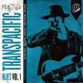 Buy Matty T Wall - Transpacific Blues, Vol. 1 Mp3 Download