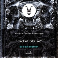 Purchase Dave Seaman - Racket Abuse (CDS)