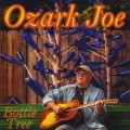 Buy Ozark Joe - Bottle Tree Mp3 Download