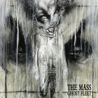 Purchase The Mass - Ghost Fleet