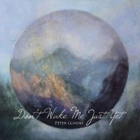 Purchase Peter Gundry - Don't Wake Me Just Yet