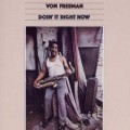 Buy Von Freeman - Doin' It Right Now (Vinyl) Mp3 Download