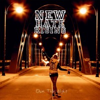 Purchase New Hate Rising - Own The Night