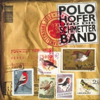 Purchase Polo Hofer & Die Schmetterband - Xangischxung