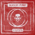 Buy Death by Stereo - Just Like You'd Leave Us, We've Left You For Dead (EP) Mp3 Download