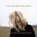 Buy Mary Chapin Carpenter - The Dirt And The Stars Mp3 Download