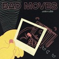 Buy Bad Moves - Untenable Mp3 Download