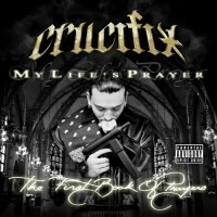 Purchase Crucifix - My Life`s Prayer CD2