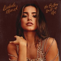 Purchase Isabela Merced - The Better Half Of Me