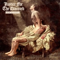 Purchase Justice For The Damned - Pain Is Power