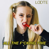 Purchase Loote - All The Fucking Time (CDS)