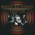 Buy Modern Day Heroes - 13 Mp3 Download