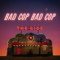 Purchase Bad Cop/Bad Cop - The Ride
