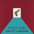 Buy Dixon Hill & Guilty Simpson - Actus Reus CD1 Mp3 Download