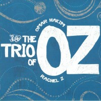 Purchase Omar Hakim & Rachel Z - The Trio Of Oz