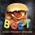 Buy Everly Pregnant Brothers - Best Mp3 Download