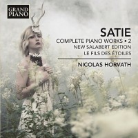 Purchase Nicolas Horvath - Satie: Complete Piano Works Vol. 2