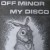 Buy Off Minor - Off Minor & My Disco (Split) (Vinyl) Mp3 Download