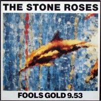 Purchase The Stone Roses - Fools Gold 9.53 (Vinyl)