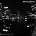 Buy Thomas Prime - The Instrumental LP Vol. 1 Mp3 Download