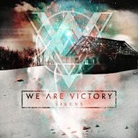 Purchase We Are Victory - Sirens